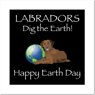 Chocolate Lab Happy Earth Day T-Shirt Posters and Art